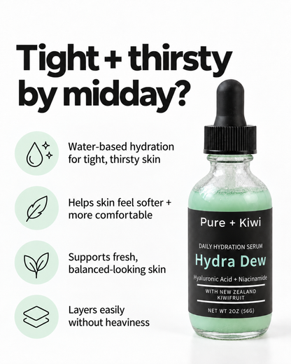 Hydra Dew - Hydration Serum for Dry + Tight Skin