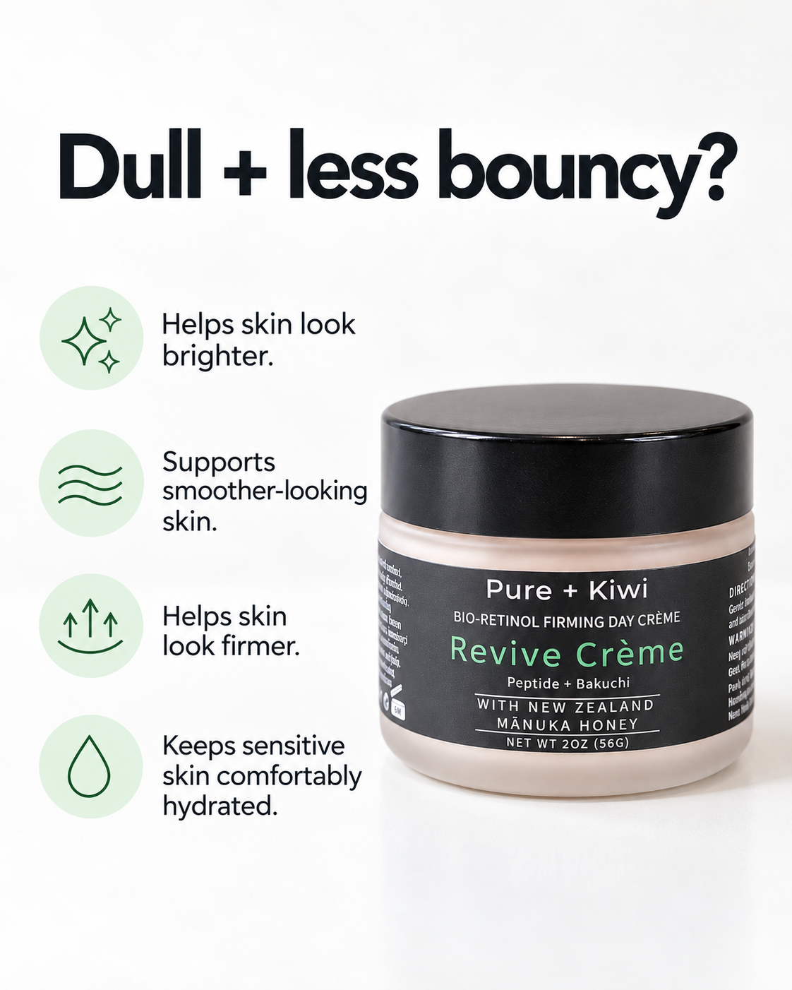 Revive Crème - Brightening Moisturizer for Dull + Less-Bouncy Skin